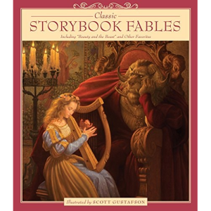 Classic Storybook Fables: Including Beauty and the Beast and Other Favorites