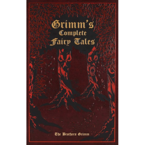 Grimm's Complete Fairy Tales